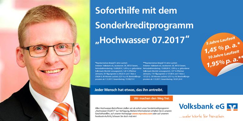 Sonderkreditprogramm „Hochwasser 07.2017“ für Hochwassergeschädigte - Volksbank eG stellt günstige Kredite zur Verfügung